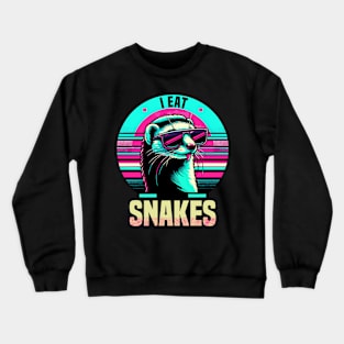 I Eat Snakes Vintage Mungo Crewneck Sweatshirt